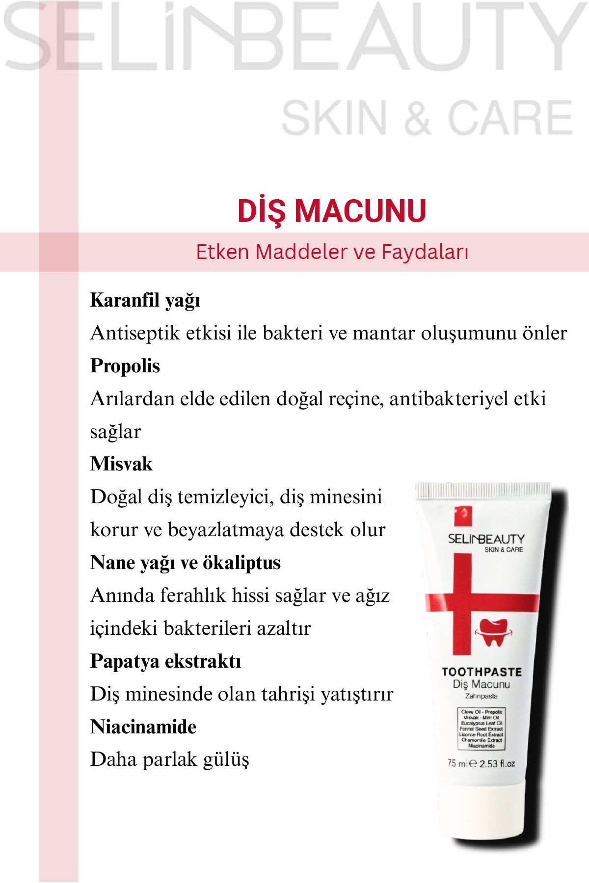 Skin&Care Diş Macunu